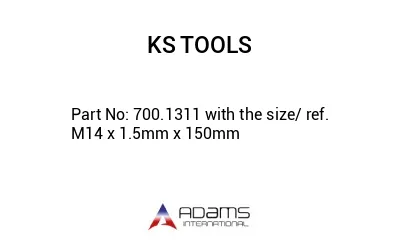 700.1311 with the size/ ref. M14 x 1.5mm x 150mm