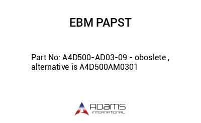 A4D500-AD03-09 - oboslete , alternative is A4D500AM0301