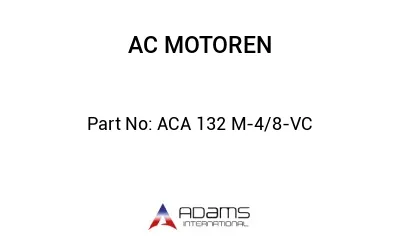 ACA 132 M-4/8-VC