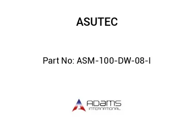 ASM-100-DW-08-I
