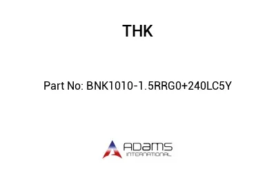 BNK1010-1.5RRG0+240LC5Y