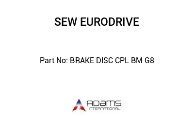 BRAKE DISC CPL BM G8