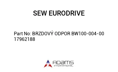 BRZDOVÝ ODPOR BW100-004-00 17962188