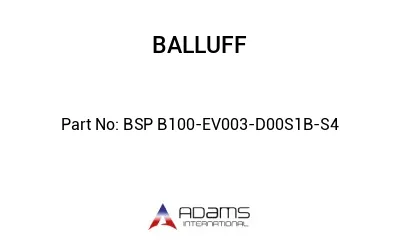 BSP B100-EV003-D00S1B-S4									