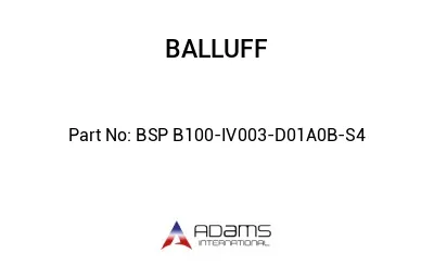 BSP B100-IV003-D01A0B-S4									