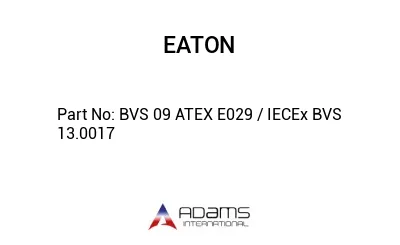 BVS 09 ATEX E029 / IECEx BVS 13.0017