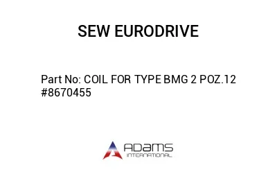 COIL FOR TYPE BMG 2 POZ.12 #8670455