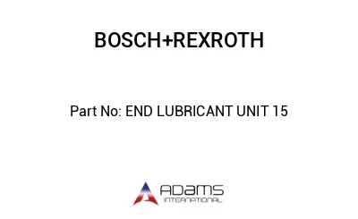 END LUBRICANT UNIT 15