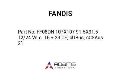 FF08DN 107X107 91.5X91.5 12/24 Vd.c. 16 ÷ 23 CE; cURus; cCSAus 21