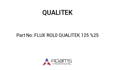 FLUX ROL0 QUALITEK 125 %25