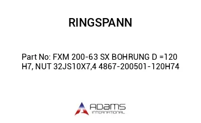 FXM 200-63 SX BOHRUNG D =120 H7, NUT 32JS10X7,4 4867-200501-120H74