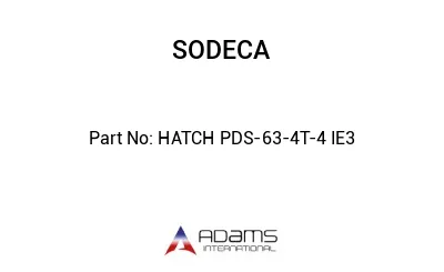 HATCH PDS-63-4T-4 IE3