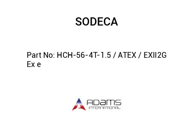 HCH-56-4T-1.5 / ATEX / EXII2G Ex e