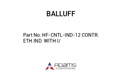 HF-CNTL-IND-12 CONTR. ETH.IND. WITH I/									