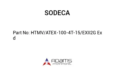 HTMV/ATEX-100-4T-15/EXII2G Ex d