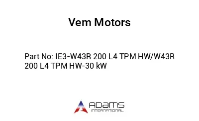 IE3-W43R 200 L4 TPM HW/W43R 200 L4 TPM HW-30 kW