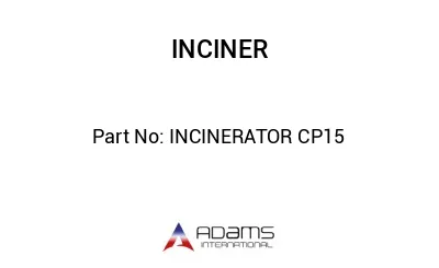 INCINERATOR CP15