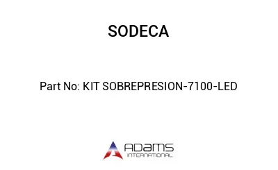 KIT SOBREPRESION-7100-LED