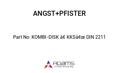 KOMBI-DISK â€KKSâ€œ DIN 2211