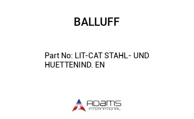 LIT-CAT STAHL- UND HUETTENIND. EN									