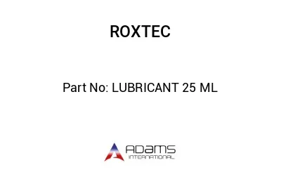 LUBRICANT 25 ML