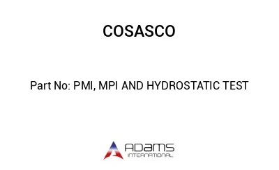 PMI, MPI AND HYDROSTATIC TEST