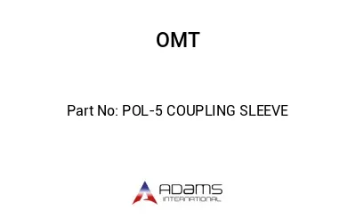 POL-5 COUPLING SLEEVE