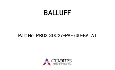 PROX 3DC27-PAF700-BA1A1									