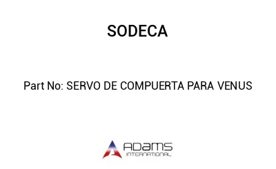 SERVO DE COMPUERTA PARA VENUS