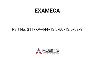 ST1-XV-444-13.5-50-13.5-68-S