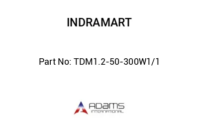 TDM1.2-50-300W1/1