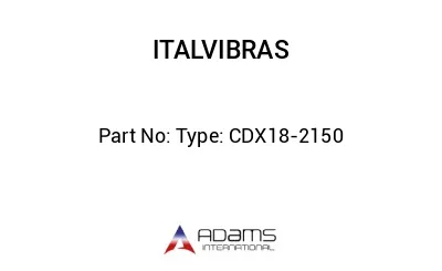 Type: CDX18-2150