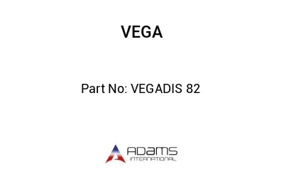 VEGADIS 82 